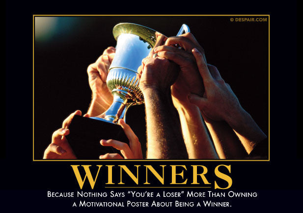 winnersdemotivator.jpeg